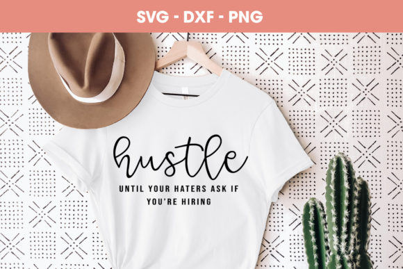 Download Hustle Tshirt Design Trendy Shirt SVG - Trendy shirt Collection